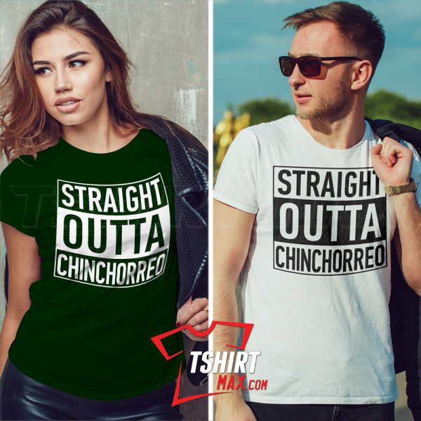 Straight OUTTA Chinchorreo 